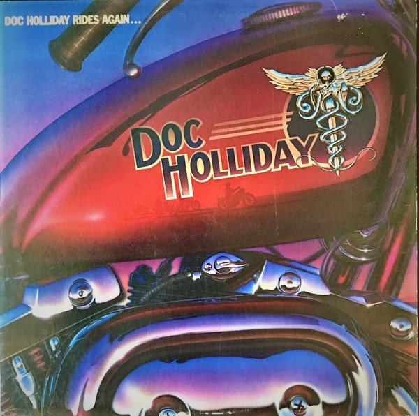 Doc Holliday – Doc Holliday Rides Again (1981)