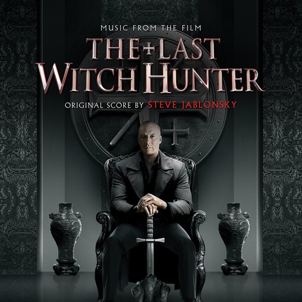 OST.Steve Jablonsky - The Last Witch Hunter.(2015)